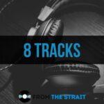 8 Tracks – Collection CXLIX 8 Tracks